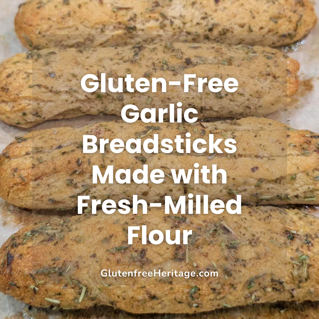 Gluten-Free Garlic Breadsticks Made with Fresh-Milled Flour